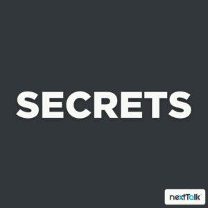Secrets