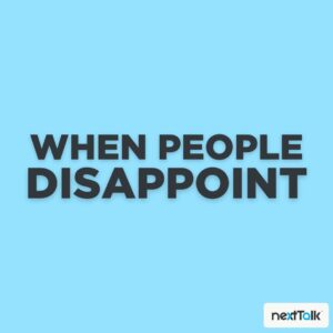 whenpeopledisappoint